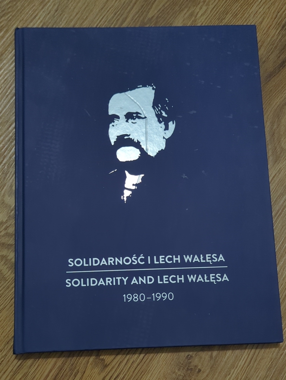 Solidarity and Lech Wałęsa 1980–1990 Hardcover Book – Navy